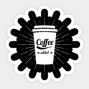 Coffee addict Sticker